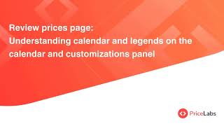 Review Prices Page Understanding calendar and legends on the calendar and customizations panel [upl. by Janiuszck]