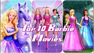 Top 10 Barbie Movies [upl. by Pen430]