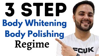 3 Steps to Body Polishing and Body Whitening [upl. by Tterab]