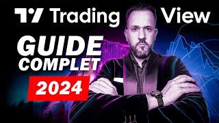 TUTORIEL COMPLET TRADINGVIEW  Utiliser tradingview comme un pro en 2024 [upl. by Savart]