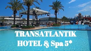 ТУРЦИЯ 2018  TRANSATLANTIK HOTEL amp Spa 5 ОТЕЛЬ ТРАНСАТЛАНТИК  Хамам Гёзлеме́ и вечерний Гейнюк [upl. by Bacchus578]