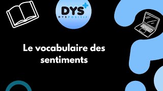 ANGLAIS  4EME  Je connais le vocabulaire des sentiments [upl. by Ormsby174]