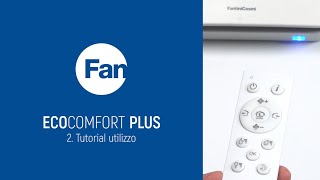 ECOCOMFORT PLUS  Tutorial utilizzo [upl. by Odlanor]