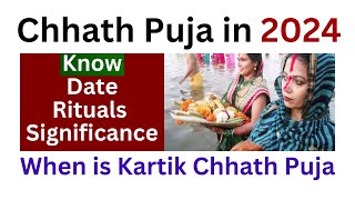 When is Chhath puja in 2024 Date time and all you need to know  Chhath Puja 2024 Date Time [upl. by Einnoc52]