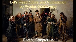 Chapter VIV  Dostoevskys Crime and Punishment 31 [upl. by Olmsted]