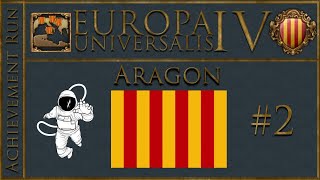 EU4 134 Aragon P2 Defeating the Ottomans [upl. by Frierson2]