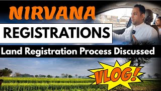 Nirvana Farm Houses Registration Vlog Land Registration Process Discussed [upl. by Kcirdorb]