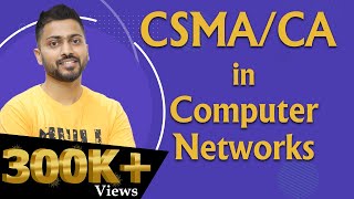 Lec36 CSMACA in Computer Network  Full Explanation [upl. by Eikcor255]