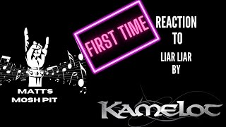 Matt hears Liar Liar by KAMELOT for the FIRST TIME [upl. by Meakem]