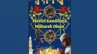 Mevlid Kandili Mesajları 2024🌹Mevlid Kandili Mesajı Videolu🌹RESİMLİ🌹YENİ🌹 SESLİ🌹DUALI mevlidkandili [upl. by Bromleigh]