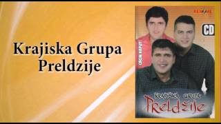 Krajiska grupa Preldzije  Tamo dje je Glamoc  Audio 2006 [upl. by Nohcim]