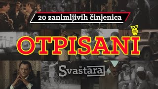 OTPISANI  20 zanimljivih činjenica o filmu i glumcima [upl. by Ydac712]