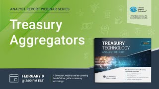 Treasury Aggregators  Analyst Report Series Webinar [upl. by Ezara613]