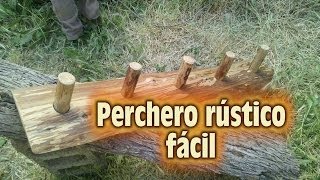 Perchero Rústico casero Making a Rustic Coat Rack [upl. by Tiossem]