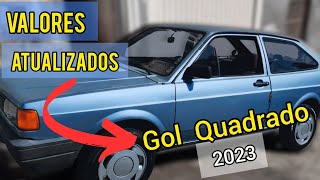 Quanto custa um Gol Quadrado Valores atualizados 2023Tabela Fipe [upl. by Adiuqal299]