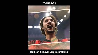 Yacine Adli Buktikan Diri Layak Berseragam Milan  2 [upl. by Melmon]