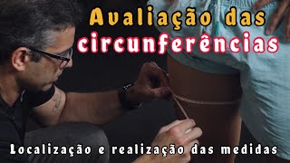 Avaliação das circunferências corporais [upl. by Inatsed]