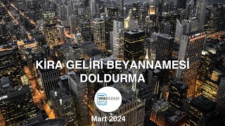 2024 Kira Geliri Vergisi Beyannamesi Doldurma Çok Yönlü Açıklamalarla [upl. by Juta]