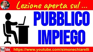 La disciplina del pubblico impiego  LEZIONE APERTA 2 ore [upl. by Ydnamron]