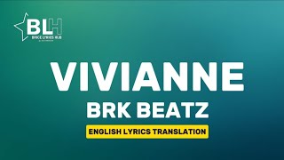 Vivianne  BRK Beatz Lyrics Tally Vian [upl. by Ahseiym]