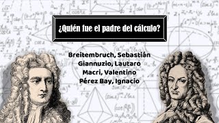 Leibniz vs Newton  ¿Quién fue el padre del cálculo [upl. by Anilys]