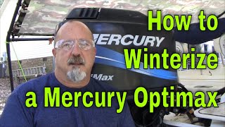 DIY  How to Winterize a 2 Stroke Mercury Optimax 150 135 115 [upl. by Mohamed96]