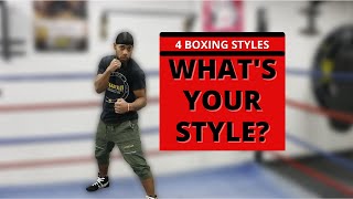 4 Boxing Styles  What is Your Style Coach Daron Boxing [upl. by Marlena432]