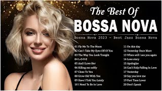 Best Relaxing Bossa Nova Songs 2023 💕 Jazz Bossa Nova Covers 2023 [upl. by Backler23]