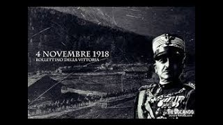 Bollettino della vittoria  4 novembre 1918  4 novembre 2018 centenario della vittoria [upl. by Ainolloppa]