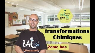 2 eme bac  transformations chimiques seffectuant dans les deux sens [upl. by Mclyman]