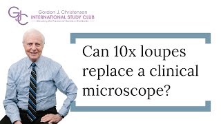 Can 10x loupes replace a clinical microscope [upl. by Garvy]