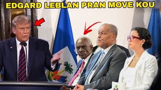 27 SeptSa Fenk Pase Aprè Diskou Edgard Leblan Donal Trump Reaji Apse a Pete Nan Figi CP TT Konfimel [upl. by Nae]