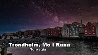 2024 4K Trondheim Mo i Rana Norwegia [upl. by Chevalier]