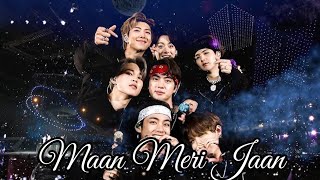 BTS 💜 FMV  Maan Meri Jaan 💞💞  bts fmv bollywood songs bts fmv bts fmv ot7 [upl. by Sasnak]