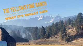 What is the Yellowstone Ranch Really Like [upl. by Whalen]