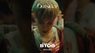 비투비 BTOB  Outsider Official Music Video Watch Now [upl. by Eikcor813]