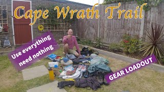 Cape Wrath Trail Gear Loadout [upl. by Milford784]