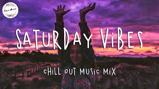 Saturday vibes  Best Pop RampB chill out music mix [upl. by Corbie455]