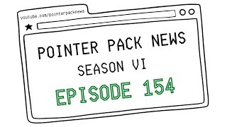 Pointer Pack News  Ep 154  Season VI [upl. by Edurtreg635]