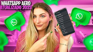 SAIU🔥 WHATSAPP AERO ATUALIZADO 2023 COM MUITAS FUNÇÕES 🤩 MELHOR QUE O GB SEGURO [upl. by Ecyla]