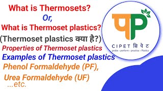 What is Thermoset Plastics or What is Thermosets  Examples  Properties of Thermoset plastics [upl. by Darill47]