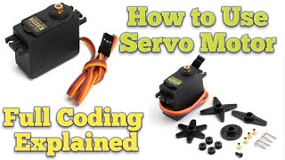 How to use a Servo Motor Arduino Coding Full Explained [upl. by Kurtis691]