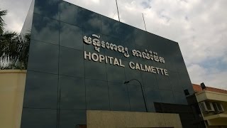 Calmette Hospital  Hospitals  Public Phnom Penh PP  Cambodia news Today [upl. by Jayson]