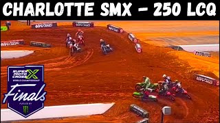 SMX Round 1 250 LCQ at Charlotte Motor Speedway From the Nosebleeds [upl. by Ahtis896]