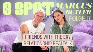 Friends with the Ex Relationship Realtalk mit Marcus Butler 17 G Spot  mit Stefanie Giesinger [upl. by Moskow]