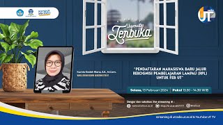 Pendaftaran Mahasiswa Baru Jalur Rekognisi Pembelajaran Lampau RPL untuk FEB UT  Seputar UT [upl. by Elwaine]