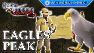 Eagles Peak Quest  OSRS Quality Quick Guide 2024 [upl. by Gentry]