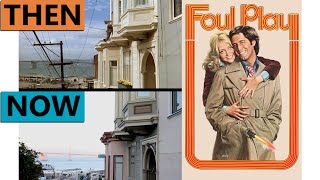 Foul Play  Filming Locations  Then amp Now 1977 San Francisco [upl. by Noby]