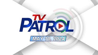 TV Patrol Livestream  May 10 2024 Full Episode Replay [upl. by Aribold477]