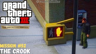 GTA 3 The Definitive Edition Walkthrough  Mission 52  The Crook [upl. by Lasky]